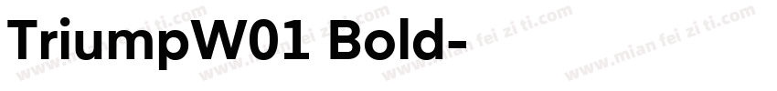 TriumpW01 Bold字体转换